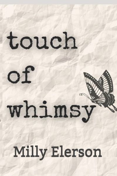 Cover for Milly Elerson · Touch of Whimsy (Paperback Book) (2021)