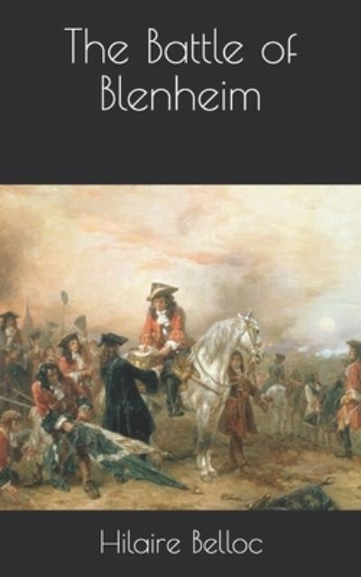 Cover for Hilaire Belloc · The Battle of Blenheim (Paperback Book) (2021)