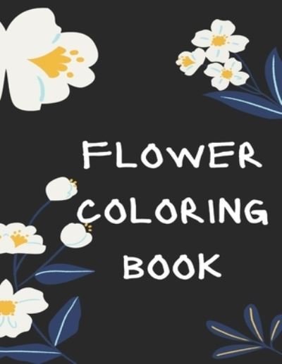 Cover for Bnke Sg · Flower Coloring Book (Taschenbuch) (2021)