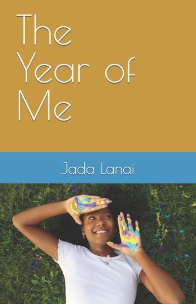 Cover for Jada Lanai · The Year of Me (Paperback Book) (2021)