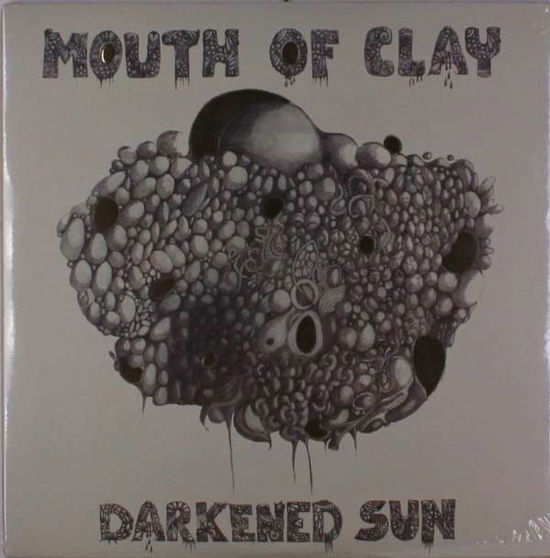 Cover for Mouth of Clay · Darkened Sun (LP) (2017)