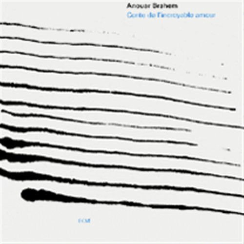 Cover for Anouar Brahem · Conte De L'incroyable Amour (CD) (2010)