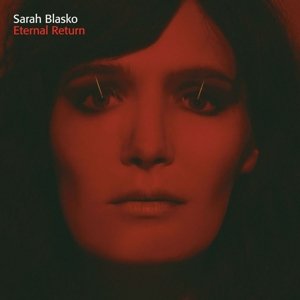 Cover for Sarah Blasko · Eternal Return (LP) (2015)