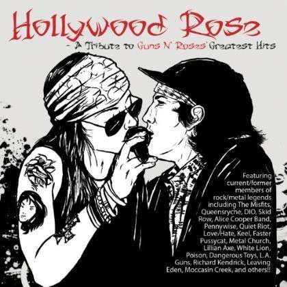 Hollywood Rose - Tribute To Guns N Roses - Guns N' Roses - Musik - WIENERWORLD MUSIC - 0689240200748 - 21 juli 2014
