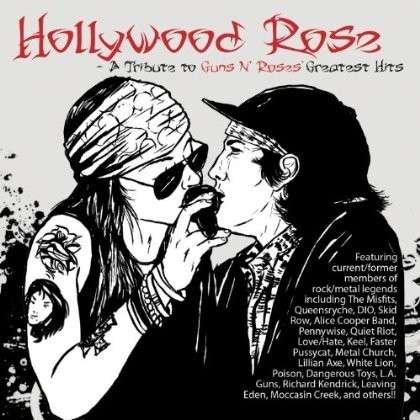 Cover for Guns N' Roses · Hollywood Rose - Tribute To Guns N Roses (CD) [Tribute edition] (2014)