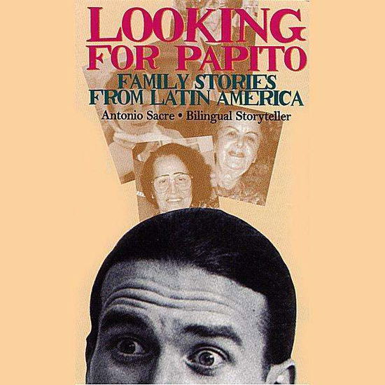 Cover for Antonio Sacre · Looking for Papito (CD) (1996)