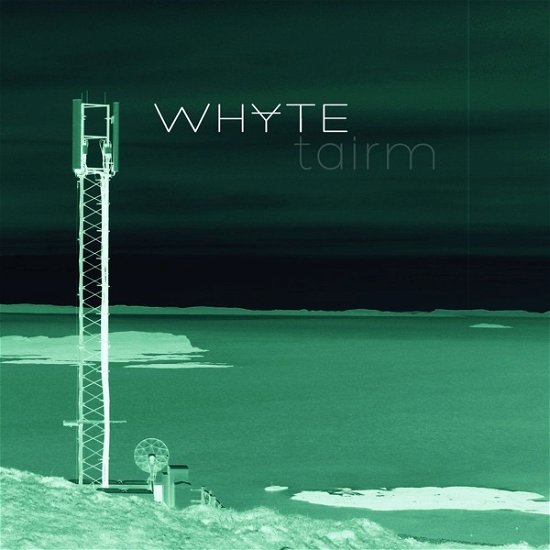 Cover for Whyte · Tairm (CD) (2019)