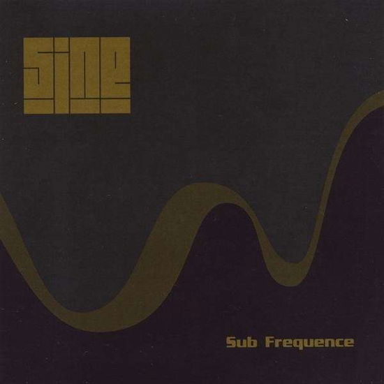 Cover for Sine · Sub Frequence (CD) (2009)