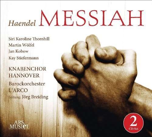 Cover for Knabenchor Hannover / Breiding · Hã„ndel: Messiah (CD) (2016)