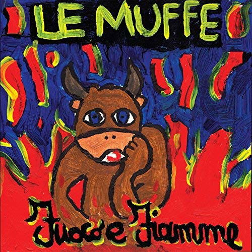 Fuoco E Fiamme - Le Muffe - Musik - AREA PIRATA - 3481575015748 - 17. August 2017