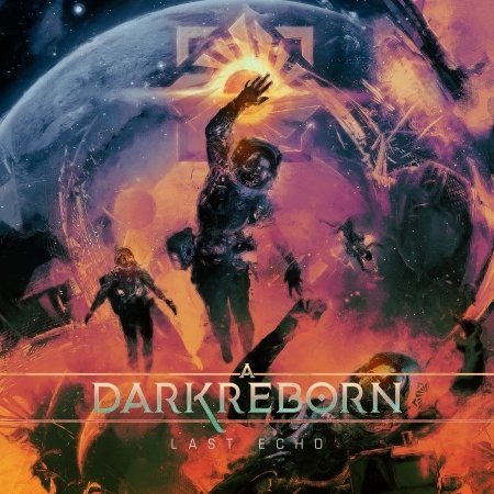 Cover for A Dark Reborn · Last Echo (CD) (2023)