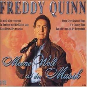 Cover for Freddy Quinn · Meine Welt Ist Die Musik (CD) (2005)