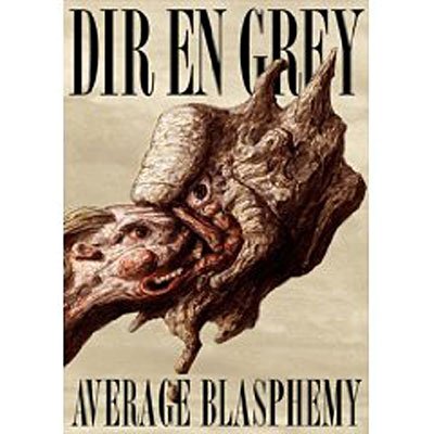 Average Blasphemy DVD - Dir En Grey - Film - OKAMI Records - 4027792000748 - 23. oktober 2009