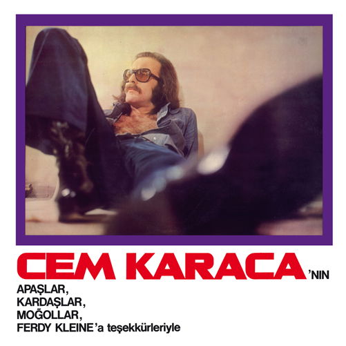 Apaslar, Kardaslar, Mogollar, Ferdy Klein Orkestrasi - Cem Karaca - Musikk - PHARAWAY SOUNDS - 4040824083748 - 7. november 2013