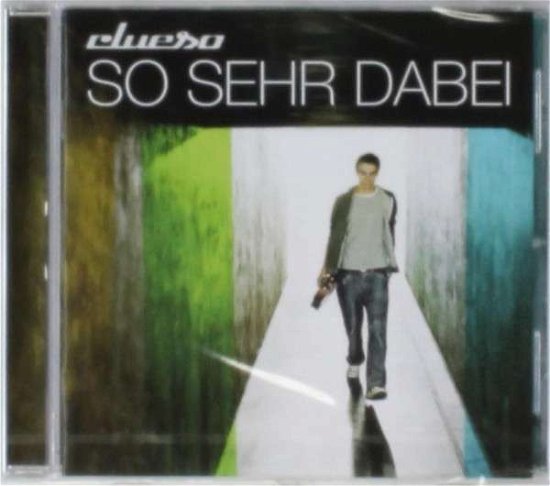 Cover for Clueso · So Sehr Dabei (CD) (2014)
