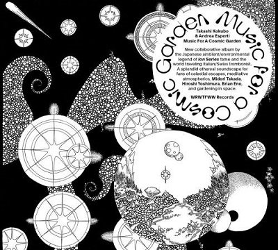 Cover for Kokubo, Takashi  &amp; Andrea Esperti · Music For A Cosmic Garden (CD) (2023)