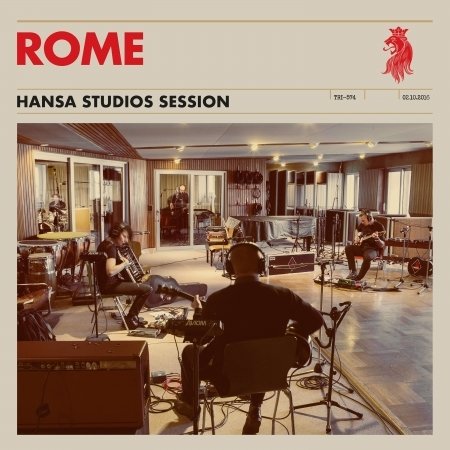 Cover for Rome · Hansa Studios Session (CD) (2017)