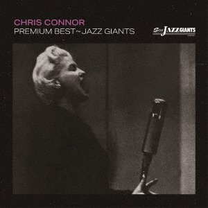 Cover for Chris Connor · Premium Best - Jazz Giants (CD) [Japan Import edition] (2021)