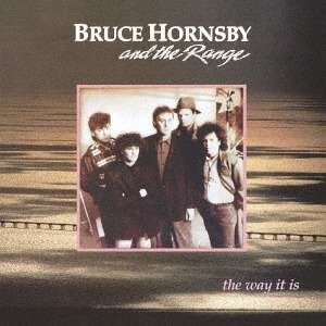 Cover for Bruce Hornsby · Way It Is &amp; The Range (CD) [Bonus Tracks edition] (2017)