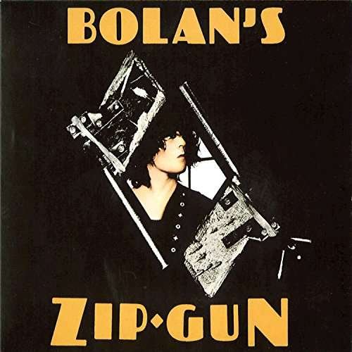 Cover for T.rex · Bolan's Zip Gun: Limited (CD) [Japan Import edition] (2017)