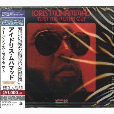 Turn This Mutha Out - Idris Muhammad - Musik - KING - 4988003492748 - 7 september 2016