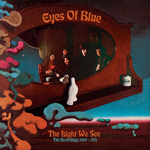 Cover for Eyes Of Blue · The Light We See: The Recordings 1969 -1971 (CD) (2024)