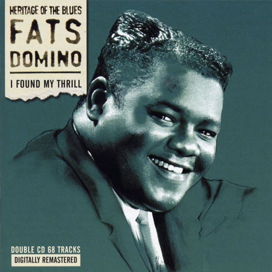 I Found My Thrill - Fats Domino - Musiikki - BLUE ORCHID - 5023693320748 - perjantai 29. marraskuuta 2019