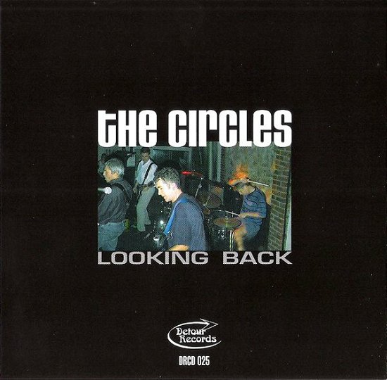 Cover for The Circles · Looking Back (CD) (2022)