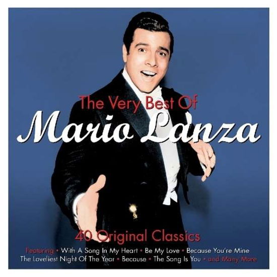 Very Best Of - Mario Lanza - Musiikki - NOT NOW - 5060143495748 - maanantai 11. toukokuuta 2015