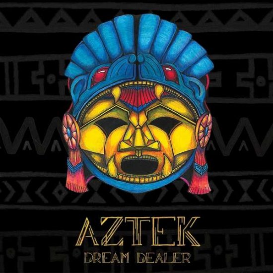 Cover for Aztek · Dream Dealer (CD) (2016)