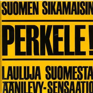 Cover for M.A. Numminen · Perkele Lauluja Suomesta (Yellow Vinyl) (LP) [Coloured edition] (2017)