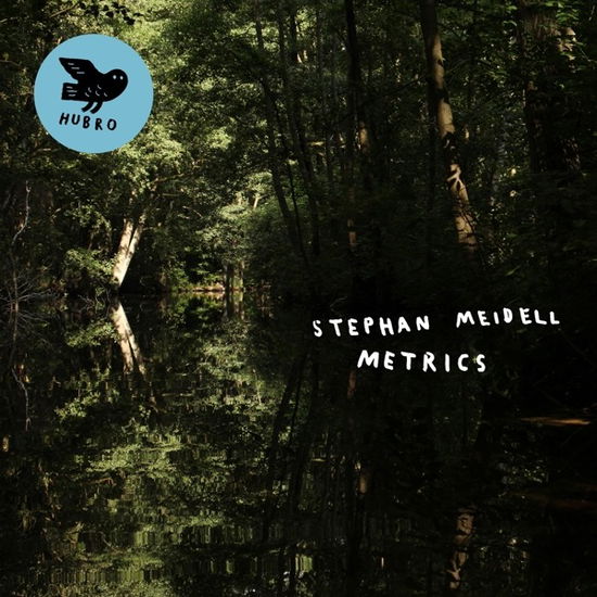 Metrics - Stephan Meidell - Muziek - HUBRO - 7033662035748 - 11 maart 2022