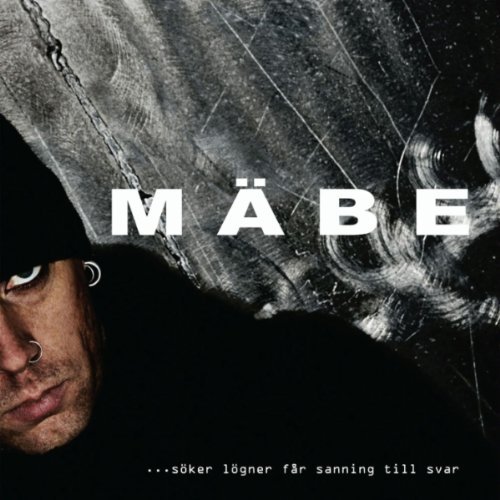 Cover for Mäbe · Söker Lögner Får Sanning Till Svar (CD) (2010)