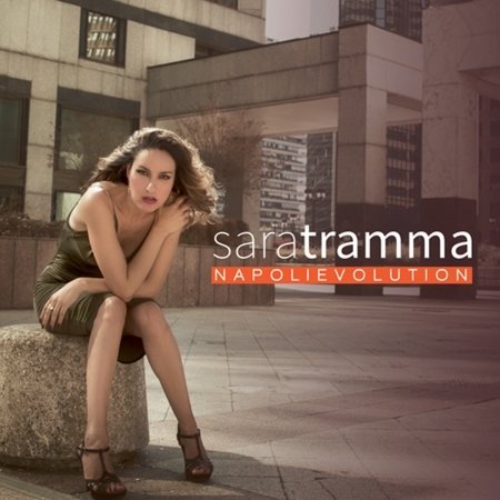 Napolievolution - Sara Tramma - Musik - HALIDON - 8030615019748 - 18. Mai 2018