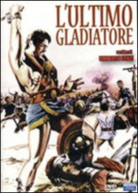 Cover for Ultimo Gladiatore (L') (DVD) (2010)