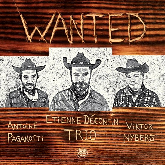 Cover for Etienne Déconfin · Wanted (CD) (2024)