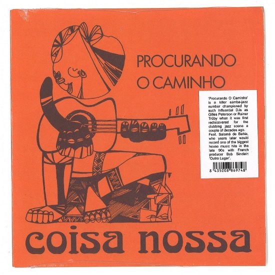 Cover for Coisa Nossa · Procurando O Caminho / Chega Gente (7&quot;) [Repress edition] (2021)