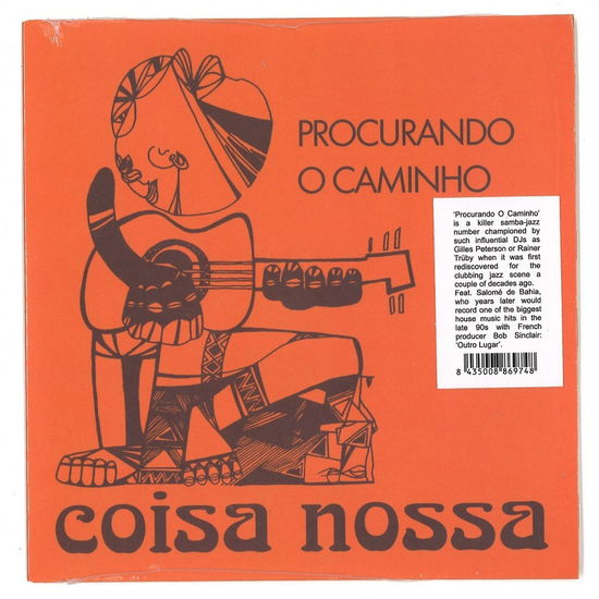 Cover for Coisa Nossa · Procurando O Caminho / Chega Gente (7&quot;) [Repress edition] (2021)