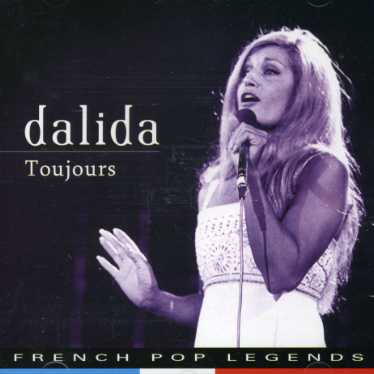 Pour Toujours - Dalida - Musik - POP LEGENDS - 8712177051748 - 15. december 2007