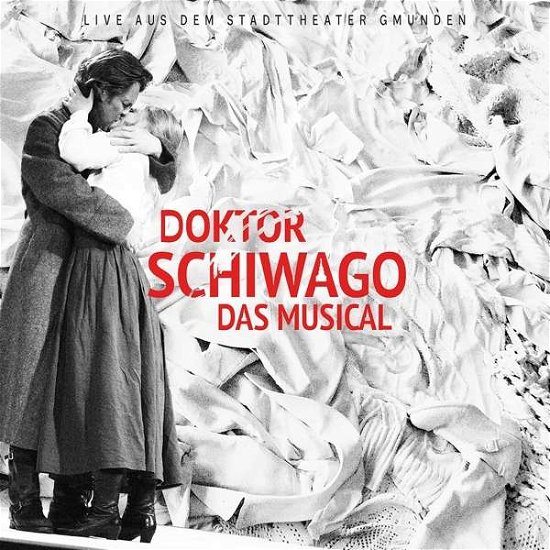 Cover for Musical Fruehling in Gmunden · Doktor Schiwago Das Musical-live Aus Dem Stadtth (CD) (2020)