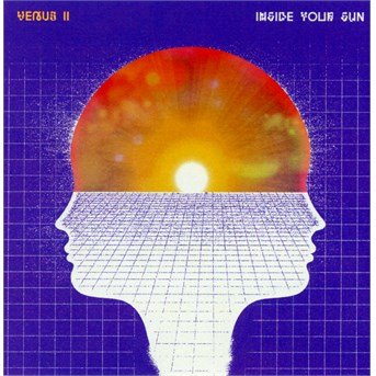 Cover for Venus II · Inside Your Sun (CD) (2016)