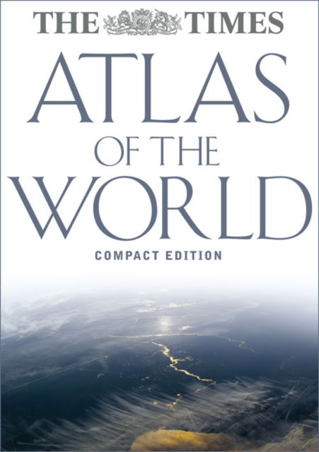 Cover for Times Books · The &quot;Times&quot; Atlas of the World (Hardcover Book) [New Compact edition] (2007)