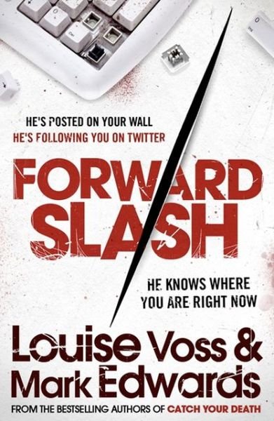 Cover for Mark Edwards · Forward Slash (Pocketbok) (2013)