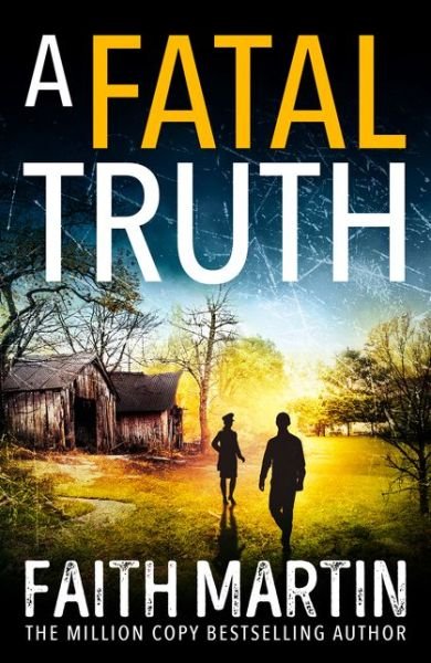 A Fatal Truth - Ryder and Loveday - Faith Martin - Books - HarperCollins Publishers - 9780008348748 - June 11, 2020