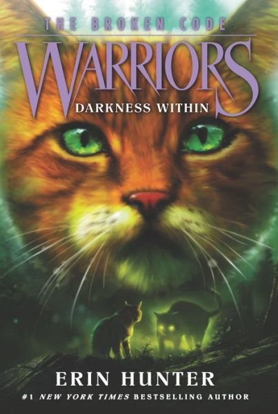 Cover for Erin Hunter · Warriors: The Broken Code #4: Darkness Within - Warriors: The Broken Code (Paperback Bog) (2021)