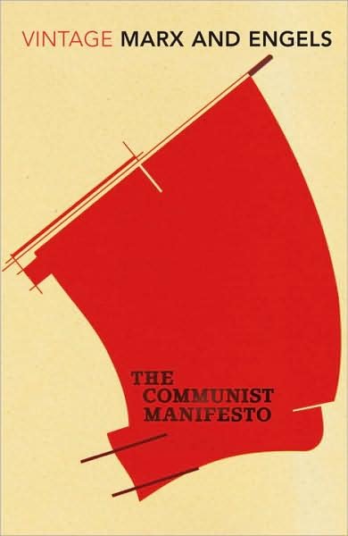The Communist Manifesto - Karl Marx - Bücher - Vintage Publishing - 9780099540748 - 1. April 2010