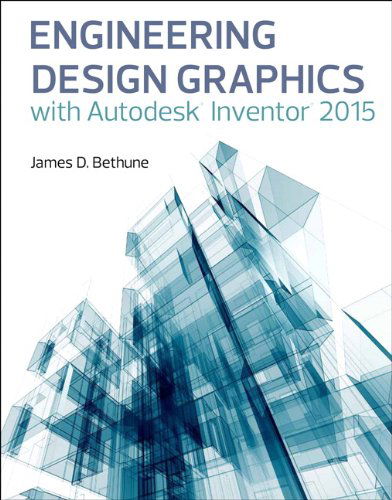 Cover for Bethune · Engineering Design Graphics wit (Book) (2014)