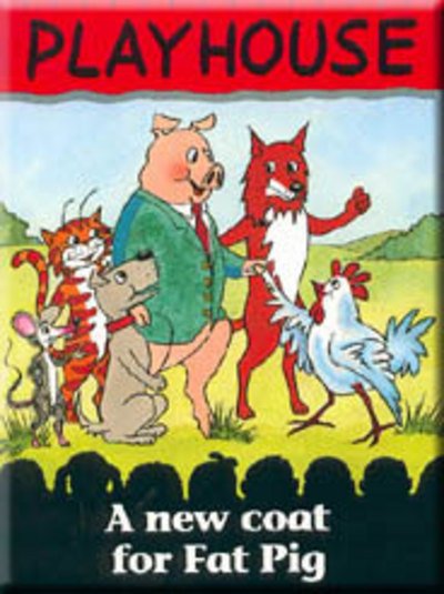 Cover for Hannie Truijens · New Way: Drama - Red Playhouse a New Coat for Fat Pig (6 Characters) (Inbunden Bok) (2001)