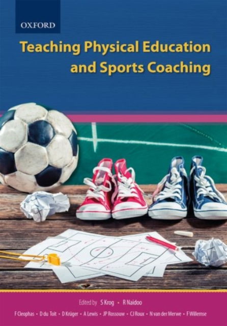 Cover for Francois Cleophas · Teaching Physical Education and Sports Coaching (Paperback Book) (2019)