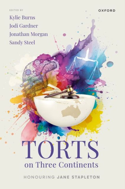 Torts on Three Continents: Honouring Jane Stapleton -  - Books - Oxford University Press - 9780198889748 - September 17, 2024